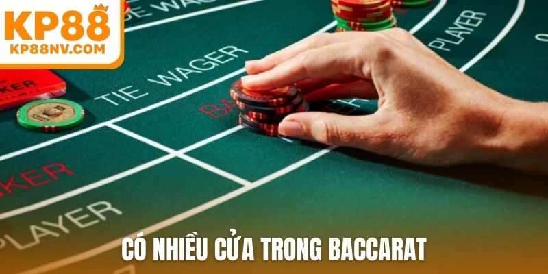 Có nhiều cửa trong Baccarat