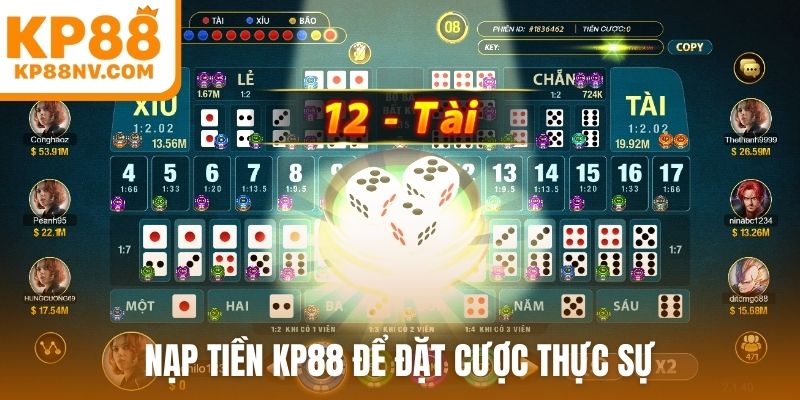 Nạp tiền KP88 để đặt cược thực sự