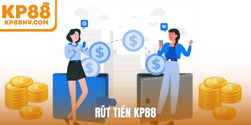 rút tiền kp88